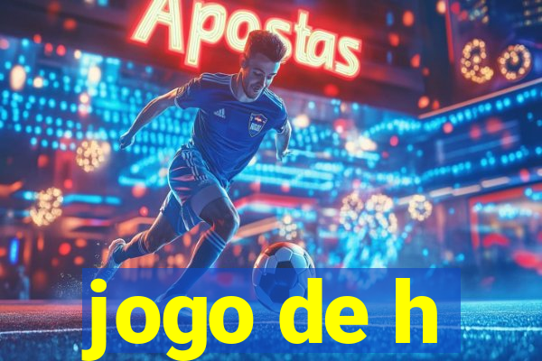 jogo de h